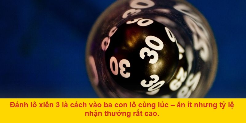 Lô xiên 3