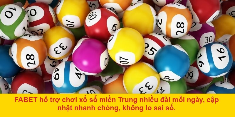 Xổ Số Miền Trung FABET