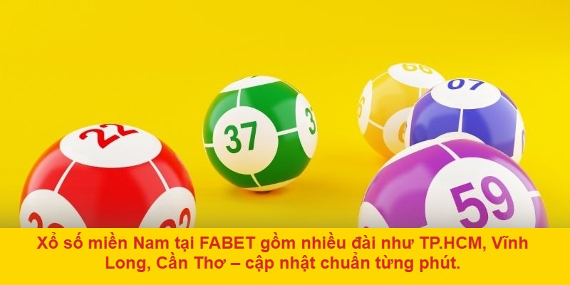 Xổ Số Miền Nam FABET
